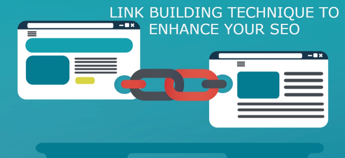 Link Building Technique To Enhance Your SEO