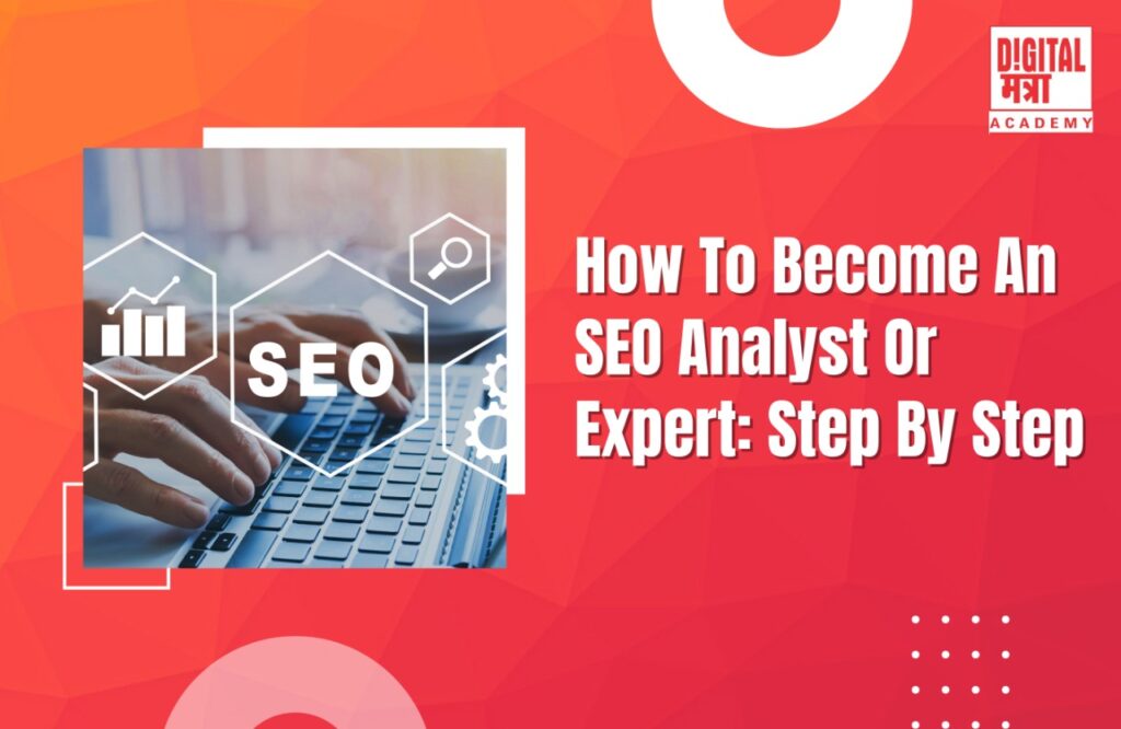 a red background image and showing the SEO written in how to become seo analyst an expert step by step